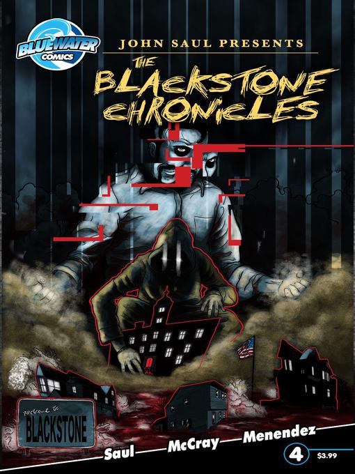 Title details for John Saul's The Blackstone Chronicles, Issue 4 by John Saul - Available